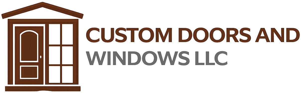 Custom Doors and Windows LLC 